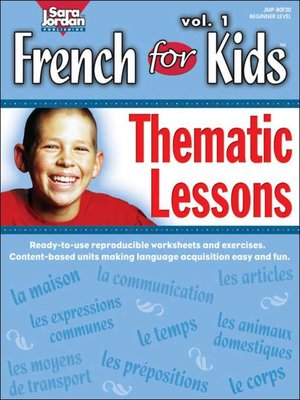 French for Kids: Thematic Lessons - ebook
